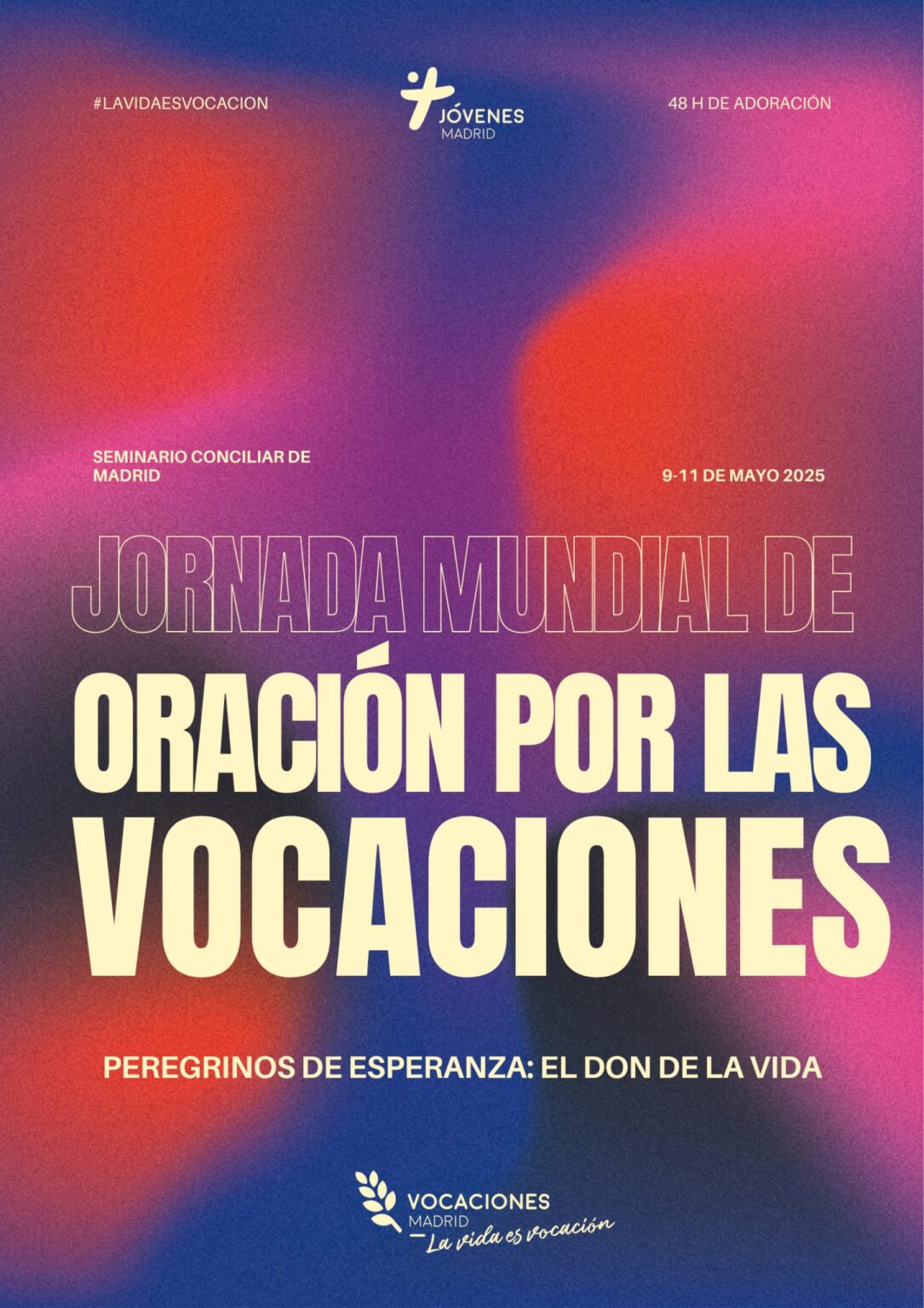 JORNADA MUNDIAL DE ORACIÓN POR LAS VOCACIONES – Hermandad Gran Poder y ...
